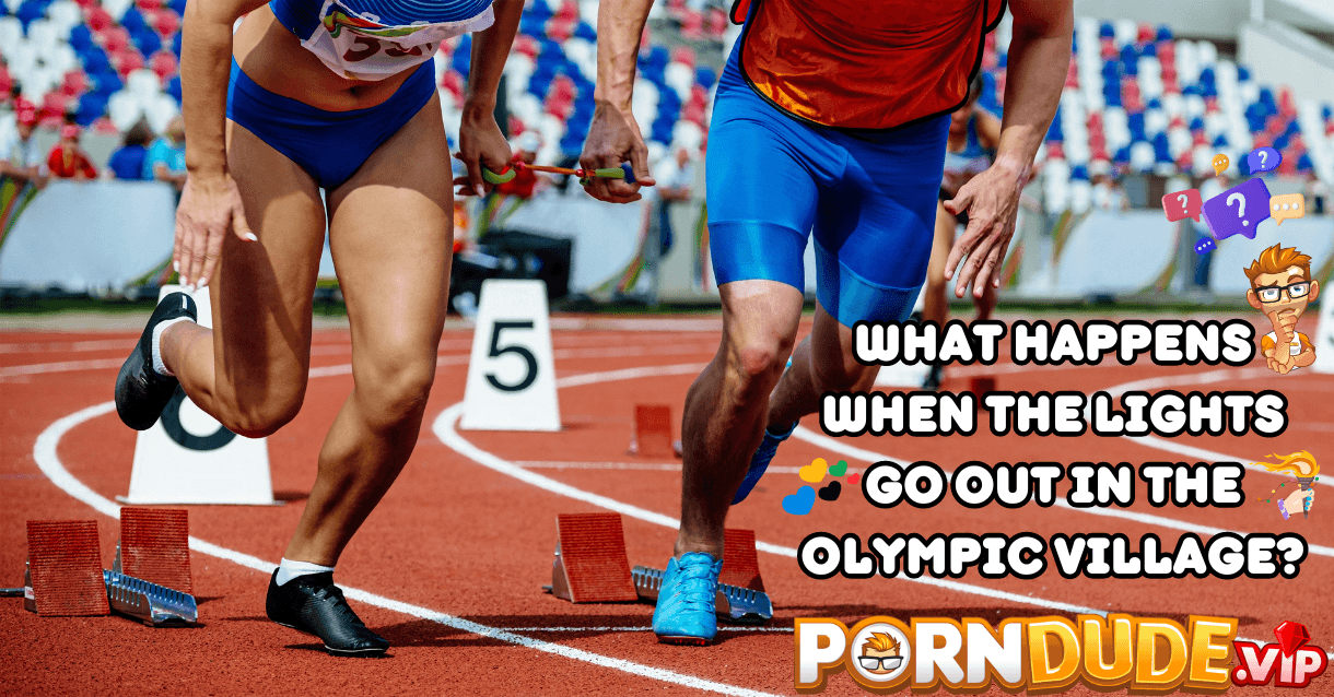 What Happens When the Lights Go Out in the Olympic Village?