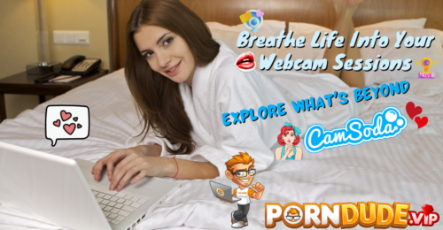 Breathe Life Into Your Webcam Sessions: Explore What's Beyond CamSoda