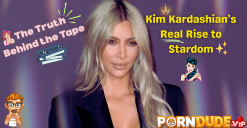 The Truth Behind the Tape: Kim Kardashian’s Real Rise to Stardom