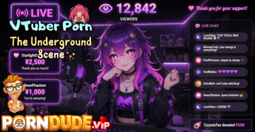VTuber Porn: The Underground Scene